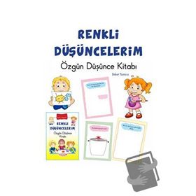 Bahar Karaca Okul Öncesi Renkli Özgün Düşüncelerim