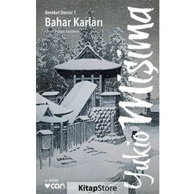 BAHAR KARLARI - YUKIO MIŞIMA