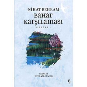 Bahar Karşılaması - Nihat Behram