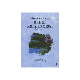 Bahar Karşılaması - Nihat Behram