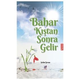 Bahar Kıştan Sonra Gelir - Sedat Şeran