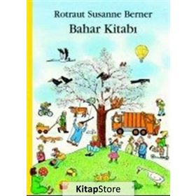 Bahar Kitabı - Rotraut Susanne Berner