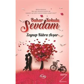 Bahar Kokulu Sevdam - Zeynep Kübra Avşar