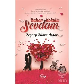 Bahar Kokulu Sevdam - Zeynep Kübra Avşar