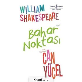 Bahar Noktası - William Shakespeare