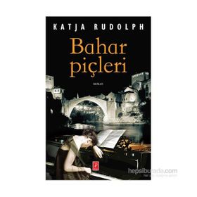 Bahar Piçleri - Katja Rudolph