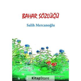 Bahar Sözlüğü - Salih Mercanoğlu