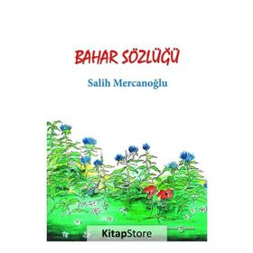 Bahar Sözlüğü - Salih Mercanoğlu