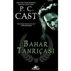 BAHAR TANRIÇASI - P. C. CAST