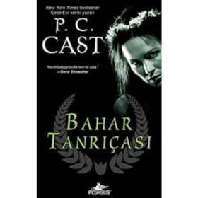 BAHAR TANRIÇASI - P. C. CAST