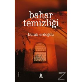 Bahar Temizliği - Burak Erdoğdu
