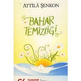 Bahar Temizliği Cumhuriyet Kitapları Atilla Şenkon