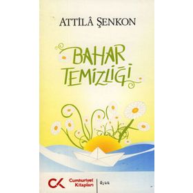 Bahar Temizliği Cumhuriyet Kitapları Atilla Şenkon