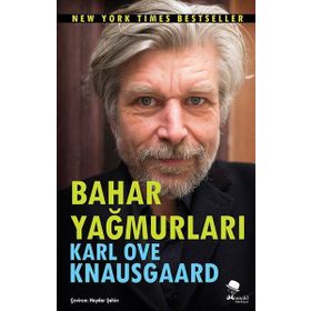 Bahar Yağmurları - Karl Ove Knausgaard