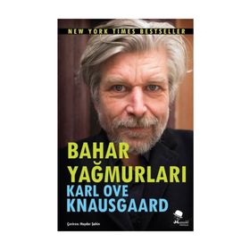 Bahar Yağmurları - Karl Ove Knausgaard