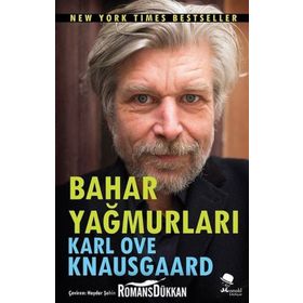 Bahar Yağmurları - Karl Ove Knausgaard