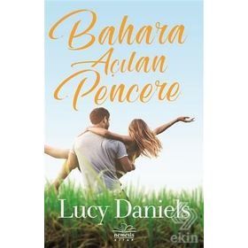 Bahara Açılan Pencere - Lucy Daniels