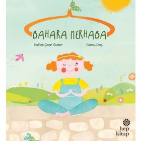 Bahara Merhaba - Hafize Çınar Güner