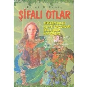 BAHARAT VE OTLARLA ŞİFALI YEMEK TARIFLERI - MONIKA ASCHL