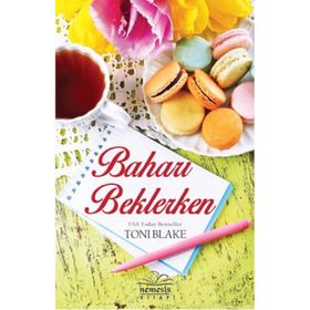 BAHARI BEKLERKEN - JULIE GARWOOD