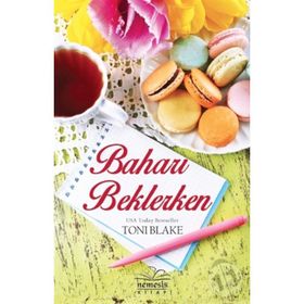 BAHARI BEKLERKEN - JULIE GARWOOD