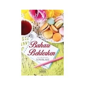 BAHARI BEKLERKEN - JULIE GARWOOD