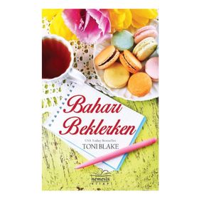 BAHARI BEKLERKEN - JULIE GARWOOD