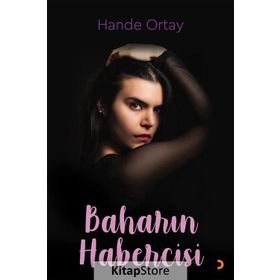 Baharın Habercisi - Hande Ortay