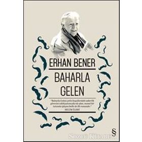 BAHARLA GELEN - ERHAN BENER