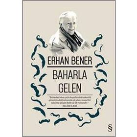 BAHARLA GELEN - ERHAN BENER