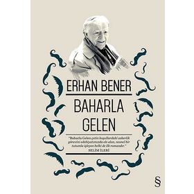 BAHARLA GELEN - ERHAN BENER