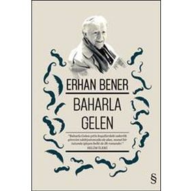 BAHARLA GELEN - ERHAN BENER