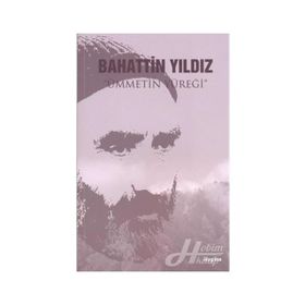 Bahattin Yıldız - Ümmetin Yüreği - Faruk Eşlik