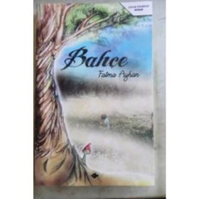 BAHÇE - FATMA AYHAN