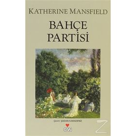BAHÇE PARTISI - KATHERINE MANSFIELD