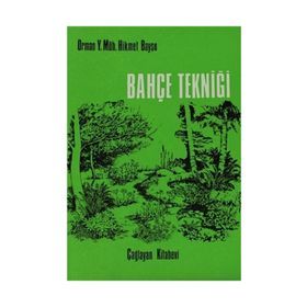 BAHÇE TEKNİĞİ - HIKMET BAYŞU