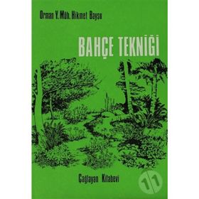 BAHÇE TEKNİĞİ - HIKMET BAYŞU