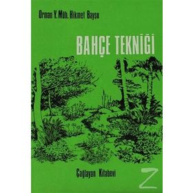 BAHÇE TEKNİĞİ - HIKMET BAYŞU