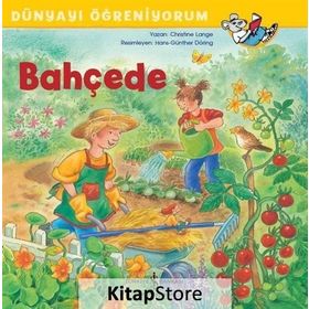 Bahçede Dünyayı Öğreniyorum - Kolektif
