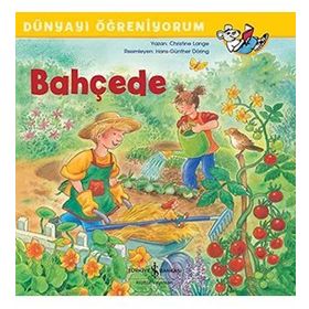Bahçede Dünyayı Öğreniyorum - Kolektif