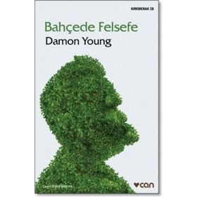 Bahçede Felsefe - Damon Young