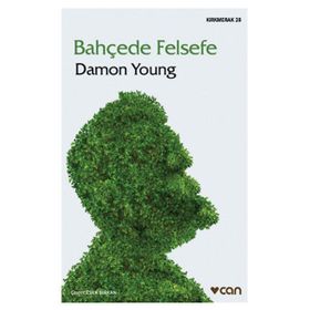 Bahçede Felsefe - Damon Young