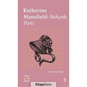Bahçede Parti - Katherine Mansfield