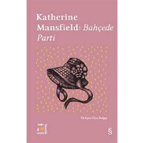 Bahçede Parti - Katherine Mansfield