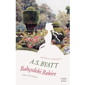 Bahçedeki Bakire A. S. Byatt