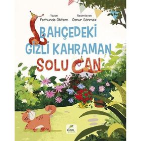 Bahçedeki Gizli Kahraman Solu Can Ferhunde Öktem