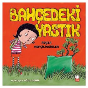 Bahçedeki Yastık - Feyza Hepçilingirler