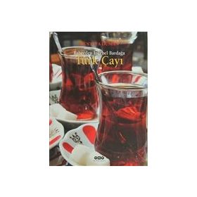 BAHÇEDEN İNCEBEL BARDAĞA ÇAY - MUSTAFA DUMAN