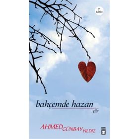 BAHÇEMDE HAZAN - AHMED GÜNBAY YILDIZ