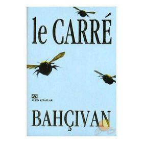 Bahçıvan - John Le Carre